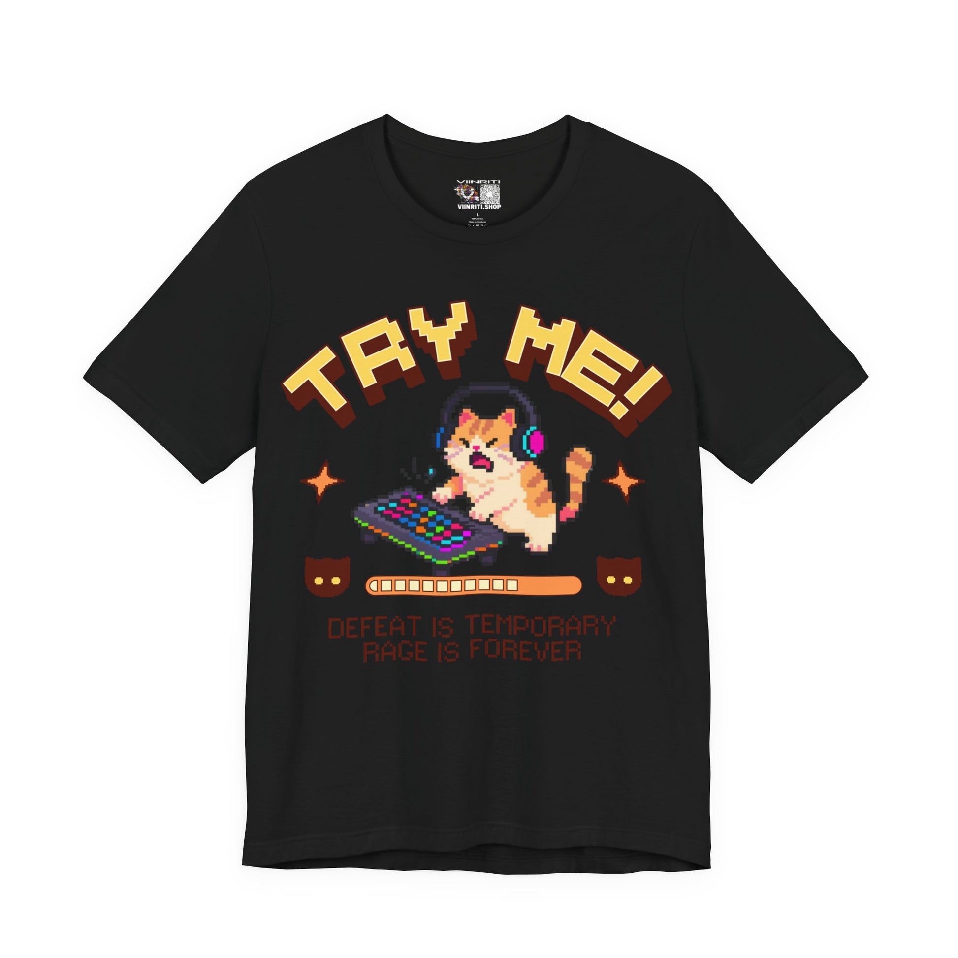 Try Me! Gamer Cat T‑Shirt — "Defeat Is Temporary, Rage Is Forever" Retro Pixel Tee