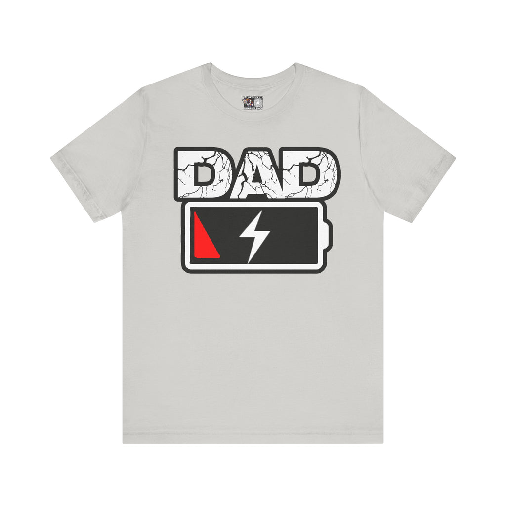 Dad Low Battery T‑Shirt — Funny Father’s Day Exhausted Dad Tee