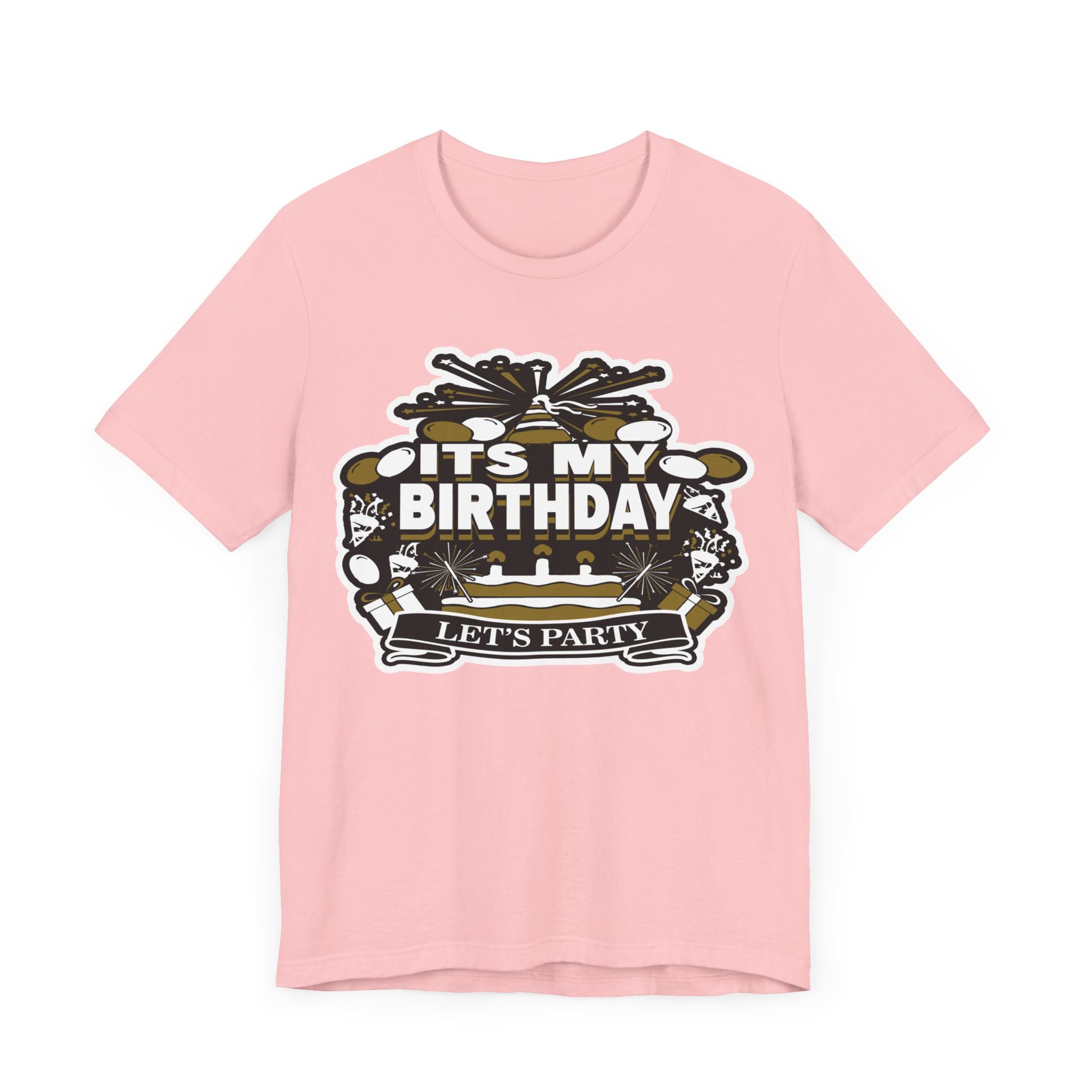 IT'S MY BIRTHDAY SHIRT
