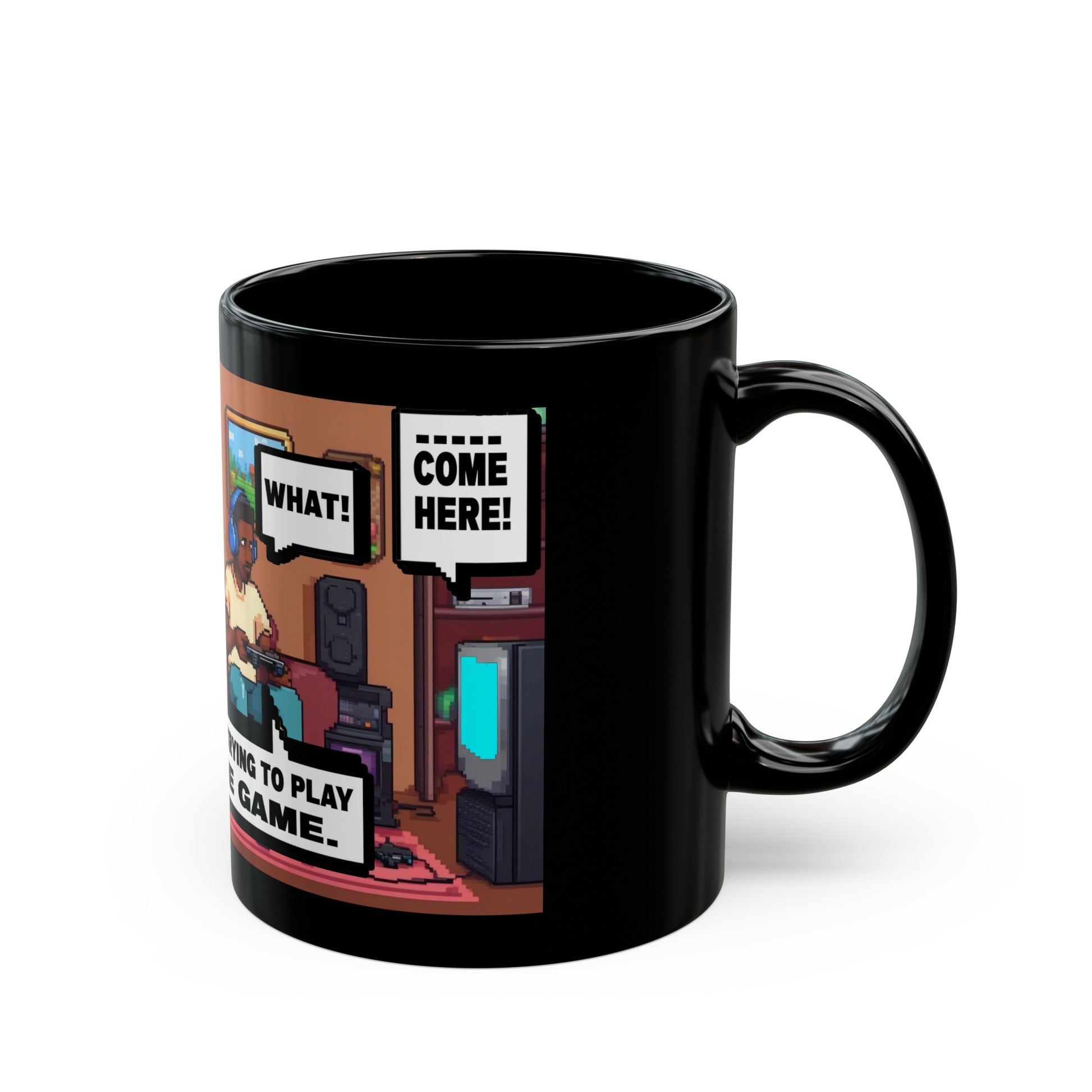 I'M TRYING TO PLAY THE GAME! V1 Black Mug (11oz, 15oz)